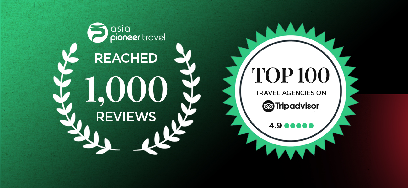 Asia Pioneer Travel Achieves Milestone with 1,000 Reviews on TripAdvisor