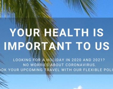 Looking for a holiday in 2020 and 2021? No worries about Coronavirus!